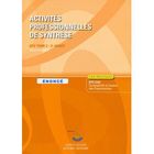 SCOLAIRE / UNIVERSITAIRES Activites professionnelles de synthèse t.2 ; AP...