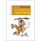 BD MANGA HUMOUR Les aventuriers de Sarko-lanta