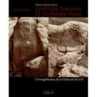  KONG WANG SHAN ; L'APOTRE THOMAS ET LE PRINCE YING