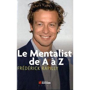 ART / CINEMA / MUSIQUE LE MENTALIST DE A A Z