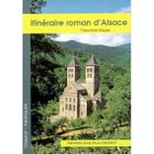 TOURISMES / VOYAGES Itinéraire roman d'Alsace