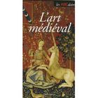 ART / CINEMA / MUSIQUE L'art medieval