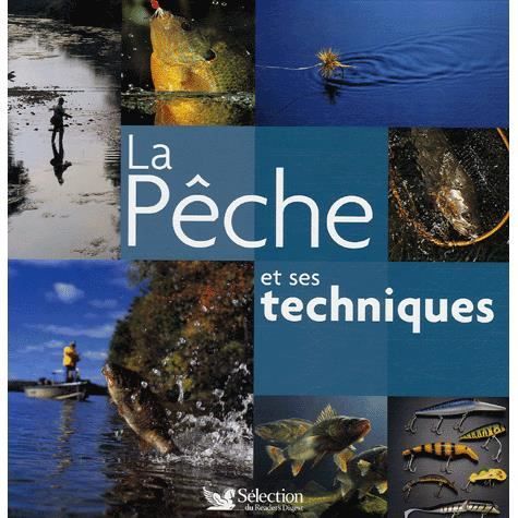 La pêche et ses techniques   Achat / Vente livre Pierre Affre pas
