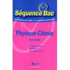 SCOLAIRE / UNIVERSITAIRES Physique-chimie ; seconde