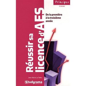 SCOLAIRE / UNIVERSITAIRES Réussir sa licence d'AES (2e édition)