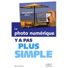 SCIENCES / TECH / MEDECINE La photo numérique y a pas plus simple