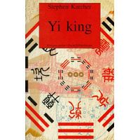 RELIGION - ESOTHERISME YI KING