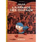  HILDA ET LA PARADE DES OISEAUX