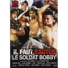 DVD X - EROTIQUE IL FAUT SAUTER LE SOLDAT BOBBY