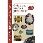 NATURE / ANIMAUX Guide des pierres précieuses ; pierres fines et...