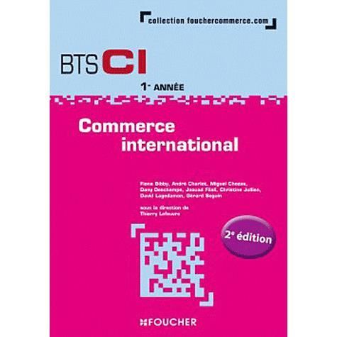 Commerce International BTS 1re Année - Achat / Vente Livre Thierry ...