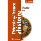 SCOLAIRE / UNIVERSITAIRES REUSSIR SA LICENCE D'HISTOIRE (2E EDITION)