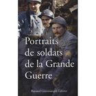 HISTOIRE / GEO / ACTUALITES Portraits de soldats de la grande guerre