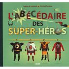 JEUNESSE ADOLESCENT L'abécédaire des super-héros