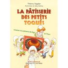 JEUNESSE ADOLESCENT La pâtisserie des petits toqués