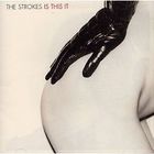 VARIETE INTERNATIONALE THE STROKES Is this it