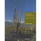 TOURISMES / VOYAGES L'Ouest américain