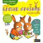 SCOLAIRE / UNIVERSITAIRES Mon cahier magique ; maternelle moyenne section...