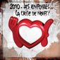 VARIETE FRANCAISE 2010 Les Enfoirés: La Crise De Nerfs !