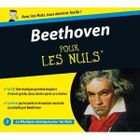 MUSIQUE CLASSIQUE BEETHOVEN POUR LES NULS - Ludwig Van Beethoven