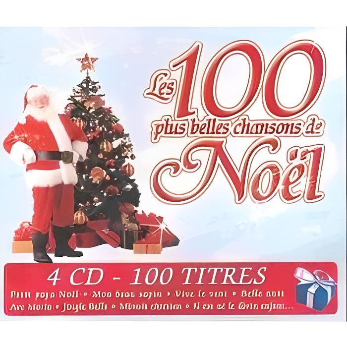 LES 100 PLUS BELLES CHANSONS DE NOEL Achat CD cd compilation pas cher