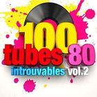 COMPILATION 100 Tubes 80 Introuvables Vol.2