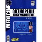 SCIENCES / TECH / MEDECINE KB ORTHOPEDIE TRAUMATOLOGIE