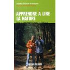 NATURE / ANIMAUX Apprendre à lire la nature