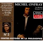 SCIENCES HUMAINES Contre-histoire de la philosophie t.5 ; de Pier...