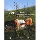 ART / CINEMA / MUSIQUE L'art russe dans la seconde moitie du xix siecl...