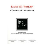  KANT ET WOLFF HERITAGES ET RUPTURES