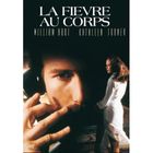 DVD FILM DVD La fièvre au corps