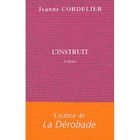 LITTERATURE - ROMANS L'INSTRUIT