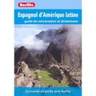 DICTIONNAIRES / LANGUES Espagnol d'Amérique latine ; guide de conversat...