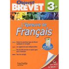 SCOLAIRE / UNIVERSITAIRES Objectif Brevet; l'épreuve de français ; 3ème