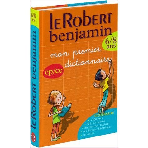 JEUNESSE ADOLESCENT Dictionnaire Le Robert benjamin ; mon premier d