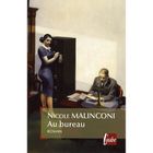 LITTERATURE - ROMANS Au bureau