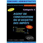 ENTREPRISE / ECONOMIE / DROIT AGENT DE CONSTATATION OU D'ASSIETTE DES IMPOTS ; C