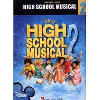 ART - CINEMA - MUSIQUE HIGH SCHOOL MUSICAL T.2 ; PIANO, CHANT, GUITARE