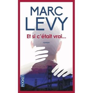 LITTERATURE / ROMANS Et si c'était vrai... LITTERATURE / ROMANS Et si c'était vrai...