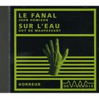 SF TERREUR FANTASY Le fanal ; sur l'eau