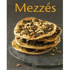GASTRONOMIE / VINS Mezzes