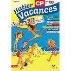 SCOLAIRE - ETUDIANT HATIER VACANCES; DU CP VERS LE CE1 ; 6/7 ANS