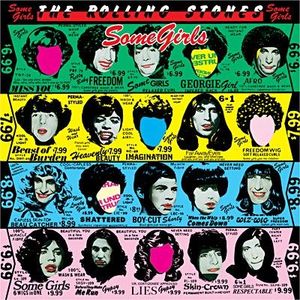 VARIETE INTERNATIONALE THE ROLLING STONES - Some Girls (Deluxe)