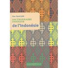 TOURISMES / VOYAGES DICTIONNAIRE INSOLITE DE L'INDONESIE