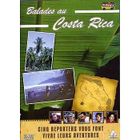 DVD DOCUMENTAIRE BALADES AU COSTA RICA