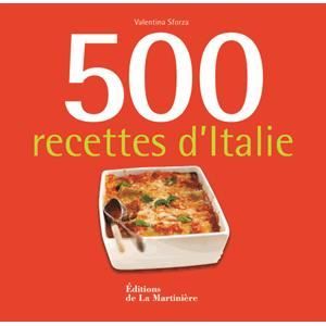500 recettes dItalie   Achat / Vente livre Valentina Sforza pas cher