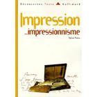 LITTERATURE - ROMANS IMPRESSION...IMPRESSIONNISME