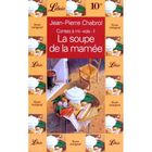  CONTES A MI-VOIX T.1 LA SOUPE DE LA MAMEE