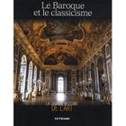 ART / CINEMA / MUSIQUE Le Baroque et le classicisme
